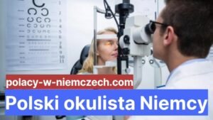 Polski okulista Niemcy
