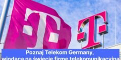 Poznaj Telekom Germany, wiodącą na świecie firmę telekomunikacyjną