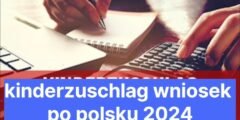 kinderzuschlag wniosek po polsku 2024