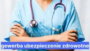 gewerba ubezpieczenie zdrowotne