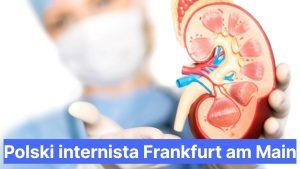 Polski internista Frankfurt am Main