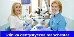klinika dentystyczna manchester