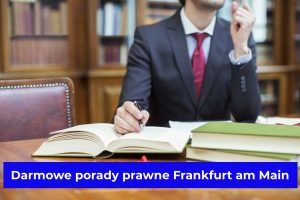 Darmowe porady prawne Frankfurt am Main